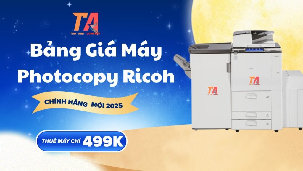 Bảng Giá Máy Photocopy Ricoh Chính Hãng Mới Nhất