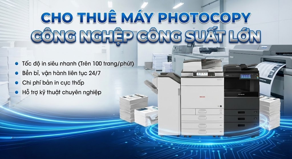 Cho thuê máy photocopy công nghiệp công suất lớn tại Tâm Anh.